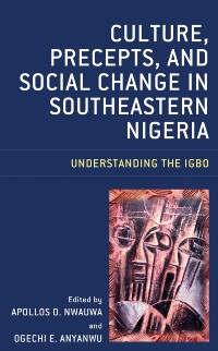 Cover Culture, Precepts, and Social Change in Southeastern Nigeria