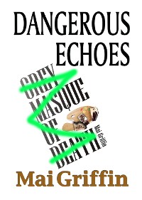 Cover Dangerous Echoes