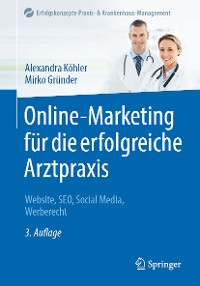 Cover Online-Marketing für die erfolgreiche Arztpraxis