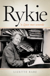 Cover Rykie: 'n lewe met woorde