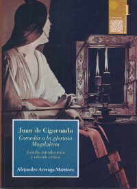 Cover Juan de Cigorondo. Comedia a la gloriosa Magdalena