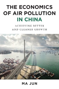 Cover The Economics of Air Pollution in China