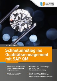 Cover Schnelleinstieg ins Qualitätsmanagement mit SAP QM