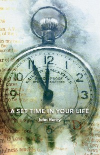 Cover A Set Time in Your Life