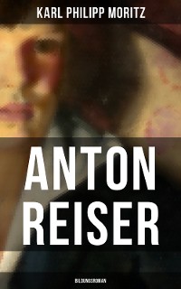 Cover Anton Reiser (Bildungsroman)