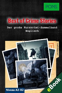 Cover PONS Lektüre Englisch - Best of Crime Stories: 30 Mörderische Kurzkrimis zum Englischlernen