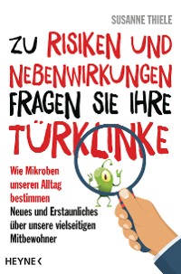 Cover Zu Risiken und Nebenwirkungen fragen Sie Ihre Türklinke