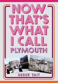 Cover Now That's What I Call Plymouth