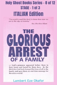 Cover The Glorious Arrest of a Family - ITALIAN EDITION