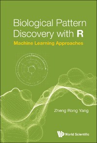Cover BIOLOGICAL PATTERN DISCOVERY WITH R