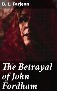 Cover The Betrayal of John Fordham