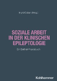 Cover Soziale Arbeit in der klinischen Epileptologie