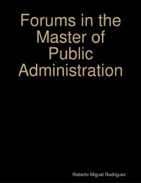 Cover Forums in the Master of Public Administration