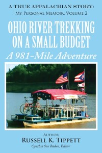 Cover Ohio River Trekking on a Small Budget A 981-Mile Adventure