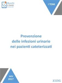 Cover Prevenzione delle infezioni urinarie nei pazienti cateterizzati