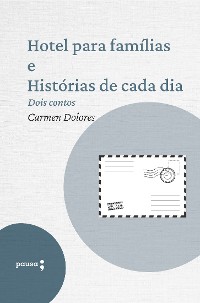 Cover Hotel para famílias e Histórias de cada dia - dois contos de Carmen Dolores