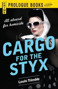 Cover Cargo for the Styx