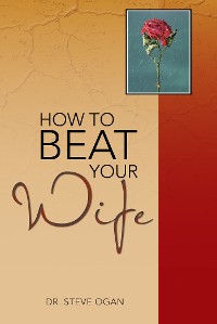 Cover How to Beat Your Wife