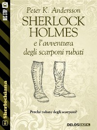 Cover Sherlock Holmes e l'avventura degli scarponi rubati