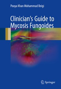 Cover Clinician's Guide to Mycosis Fungoides
