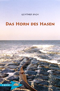 Cover Das Horn Des Hasen