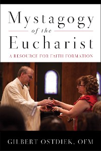 Cover Mystagogy of the Eucharist