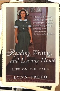 Cover Reading, Writing, and Leaving Home