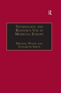 Cover Technology and Resource Use in Medieval Europe