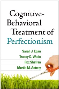 Cover Cognitive-Behavioral Treatment of Perfectionism