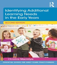 Cover Identifying Additional Learning Needs in the Early Years