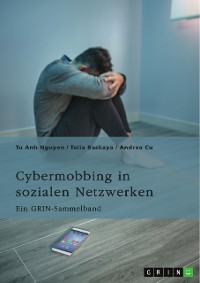 Cover Cybermobbing in sozialen Netzwerken. Gefahren, Prävention und Interventionen