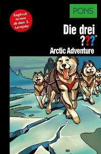 Cover PONS Die drei ??? Fragezeichen Arctic Adventure