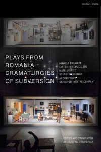Cover Plays from Romania: Dramaturgies of Subversion