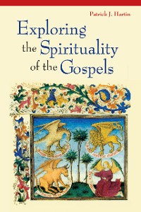 Cover Exploring the Spirituality of the Gospels