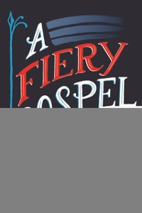 Cover A Fiery Gospel