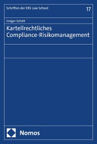 Cover Kartellrechtliches Compliance-Risikomanagement