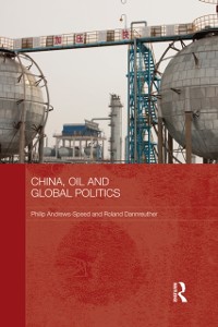 Cover China, Oil and Global Politics