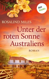 Cover Unter der roten Sonne Australiens