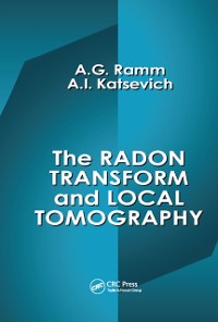 Cover The Radon Transform and Local Tomography