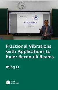 Cover Fractional Vibrations with Applications to Euler-Bernoulli Beams