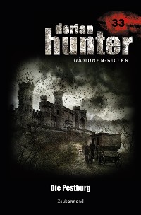 Cover Dorian Hunter 33 - Die Pestburg