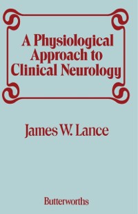 Cover Physiological Approach to Clinical Neurology