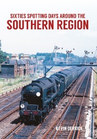 Cover Sixties Spotting Days Around the Southern Region