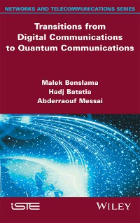 Cover Transitions from Digital Communications to Quantum Communications