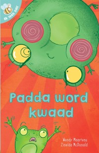 Cover Ek lees self 15: Padda word kwaad