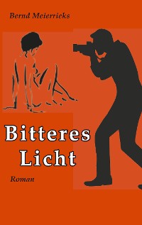 Cover Bitteres Licht