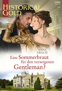 Cover Eine Sommerbraut für den verwegenen Gentleman?