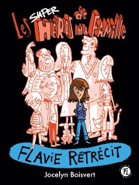 Cover Flavie rétrécit