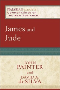 Cover James and Jude (Paideia: Commentaries on the New Testament)