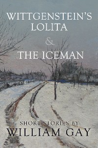 Cover Wittgenstein's Lolita and the Iceman
